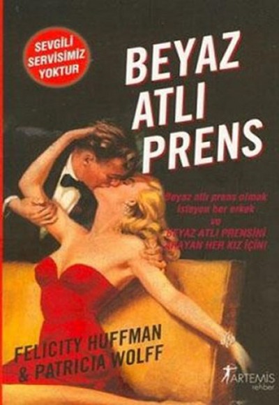 Beyaz Atlı Prens Beyaz Atlı Prens