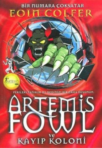 Artemis Fowl 5 - Kayıp Koloni Artemis Fowl 5 - Kayıp Koloni