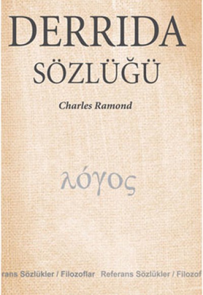 Derrida Sözlüğü Derrida Sözlüğü