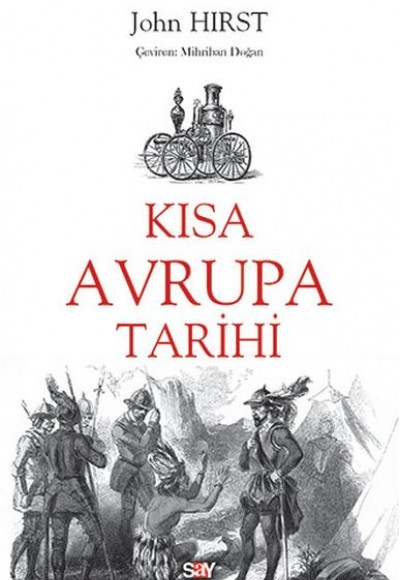 Kısa Avrupa Tarihi Kısa Avrupa Tarihi