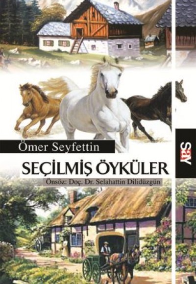 Seçilmiş Öyküler Seçilmiş Öyküler