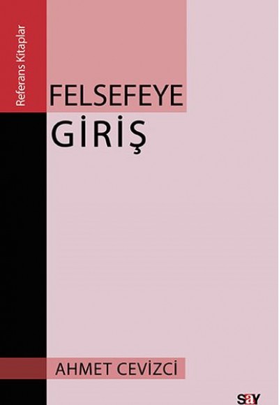 Felsefeye Giriş Felsefeye Giriş