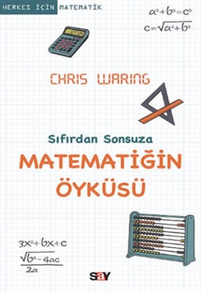 Sıfırdan Sonsuza Matematiğin Öyküsü Sıfırdan Sonsuza Matematiğin Öyküsü