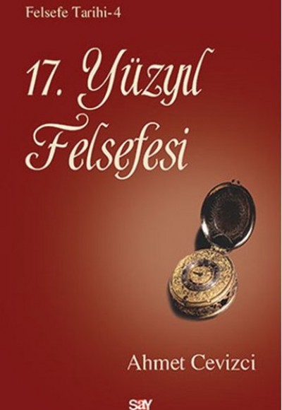 17. Yüzyıl Felsefesi 17. Yüzyıl Felsefesi