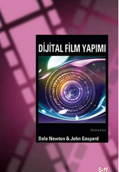 Dijital Film Yapımı Dijital Film Yapımı