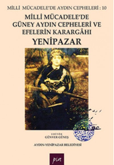 Milli Mücadele'De Güney Aydın Cephe.Yenipazar