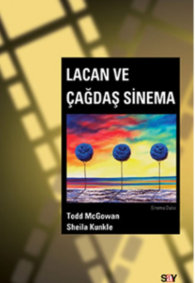 Lacan ve Çağdaş Sinema Lacan ve Çağdaş Sinema