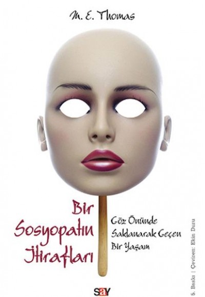 Bir Sosyopatın İtirafları Bir Sosyopatın İtirafları