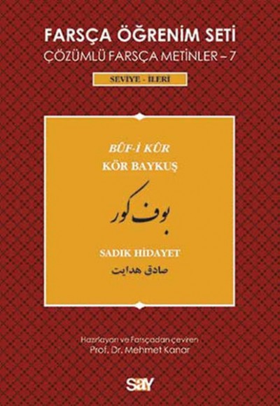 Farsça Öğrenim Seti 7 ( Seviye İleri ) Kör Baykuş Farsça Öğrenim Seti 7 ( Seviye İleri ) Kör Baykuş