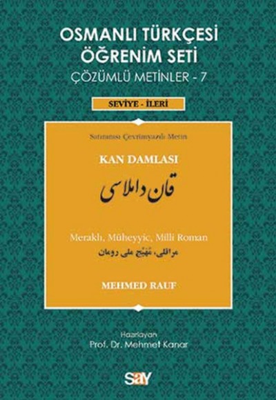 Osmanlı Türkçesi Öğrenim Seti Çözümlü Metinler - 7 Kan Damlası Osmanlı Türkçesi Öğrenim Seti Çözümlü Metinler - 7 Kan Damlası