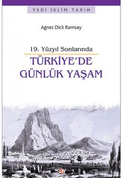 Türkiye'de Günlük Yaşam Türkiye'de Günlük Yaşam