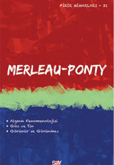 Merleau-Ponty Merleau-Ponty