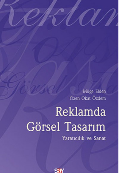 Reklamda Görsel Tasarım Reklamda Görsel Tasarım