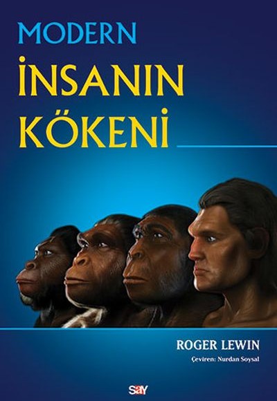 Modern İnsanın Kökeni Modern İnsanın Kökeni