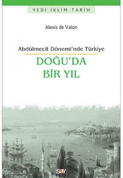 Doğu'da Bir Yıl Doğu'da Bir Yıl