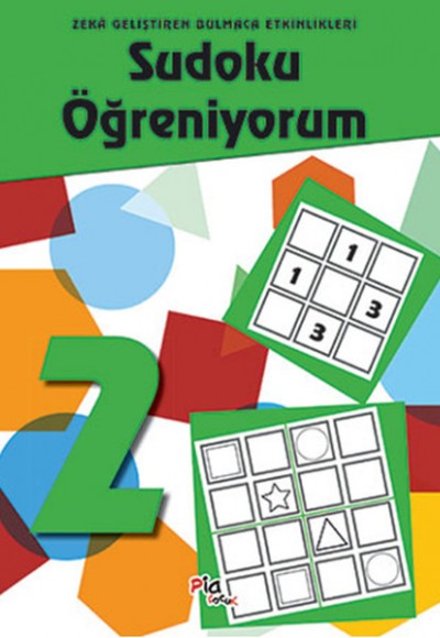 Sudoku Öğreniyorum 2 Sudoku Öğreniyorum 2