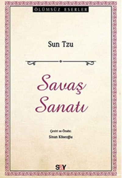 Savaş Sanatı / Ölümsüz Eserler Savaş Sanatı / Ölümsüz Eserler