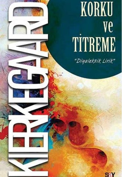 Korku ve Titreme Korku ve Titreme