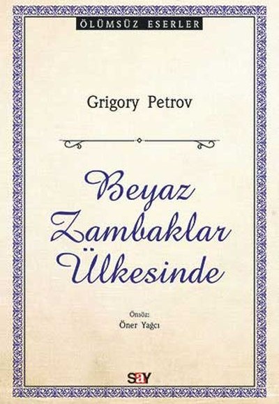 Beyaz Zambaklar Ülkesinde Beyaz Zambaklar Ülkesinde