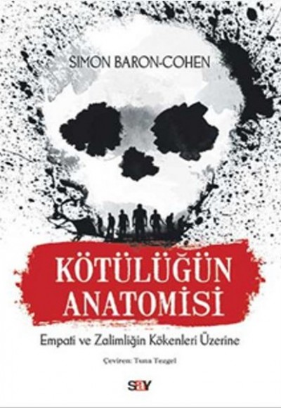 Kötülüğün Anatomisi Kötülüğün Anatomisi