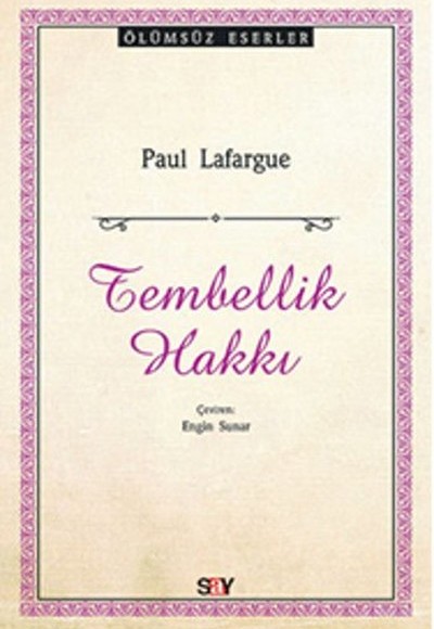 Tembellik Hakkı Tembellik Hakkı