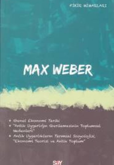 Max Weber Max Weber