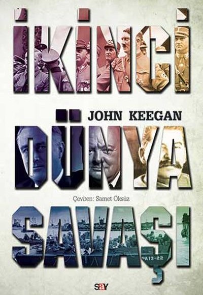 İkinci Dünya Savaşı İkinci Dünya Savaşı