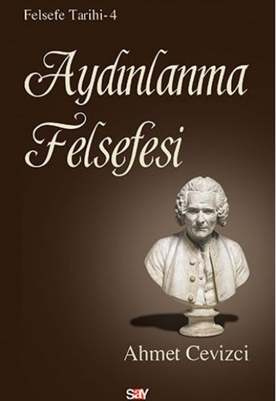 Felsefe Tarihi 4 - Aydınlanma Felsefesi Felsefe Tarihi 4 - Aydınlanma Felsefesi