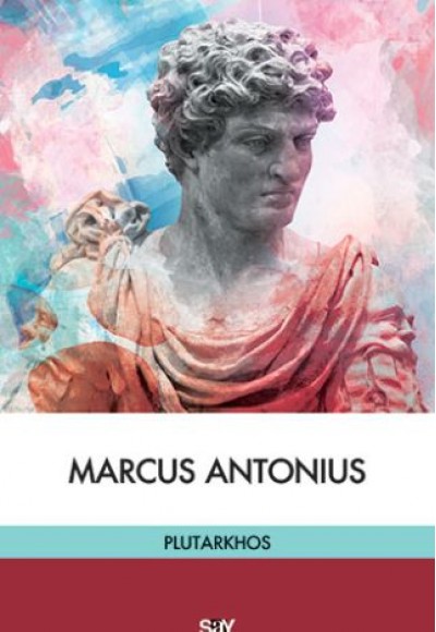 Marcus Antonius Marcus Antonius
