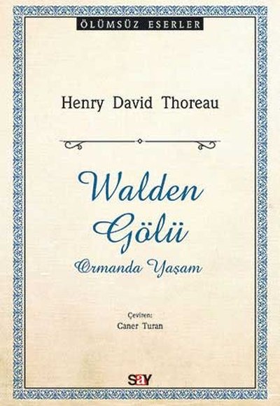 Walden Gölü Walden Gölü