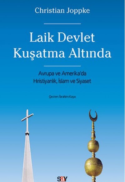 Laik Devlet Kuşatma Altında Laik Devlet Kuşatma Altında