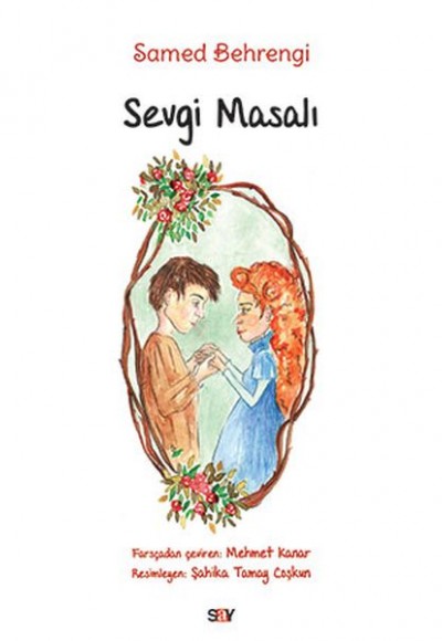 Sevgi Masalı (Büyük Boy Renkli Resimli) Sevgi Masalı (Büyük Boy Renkli Resimli)