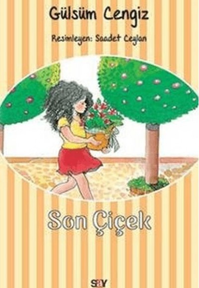 Son Çiçek Son Çiçek