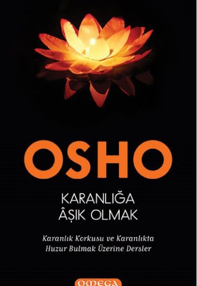 Karanlığa Âşık Olmak - Karanlık Korkusu ve Karanlıkta Huzur Bulmak Üzerine Dersler Karanlığa Âşık Olmak - Karanlık Korkusu ve Karanlıkta Huzur Bulmak Üzerine Dersler