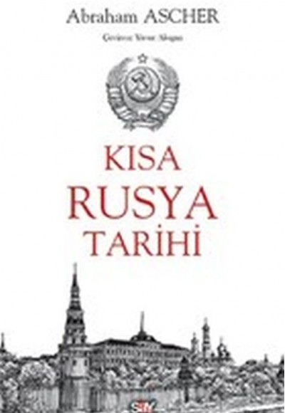 Kısa Rusya Tarihi Kısa Rusya Tarihi