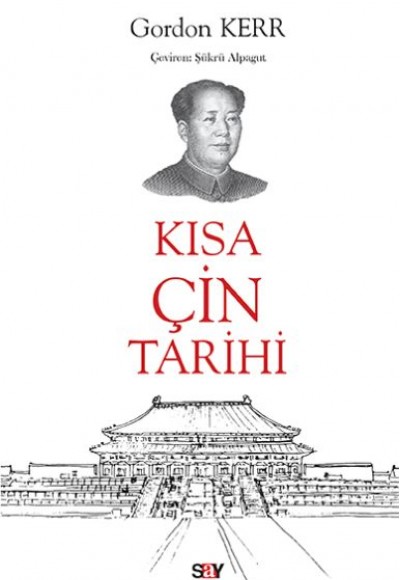 Kısa Çin Tarihi Kısa Çin Tarihi