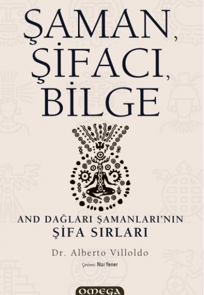 Şaman, Şifacı, Bilge Şaman, Şifacı, Bilge
