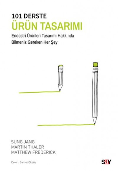 101 Derste Ürün Tasarımı - Endu¨stri Üru¨nleri Tasarımı Hakkında Bilmeniz Gereken Her Şey 101 Derste Ürün Tasarımı - Endu¨stri Üru¨nleri Tasarımı Hakkında Bilmeniz Gereken Her Şey