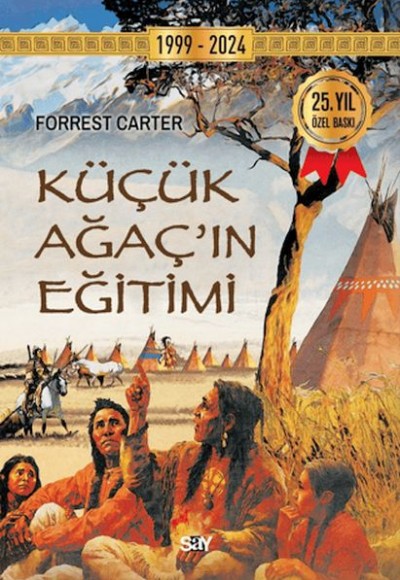 Küçük Ağacın Eğitimi Küçük Ağacın Eğitimi