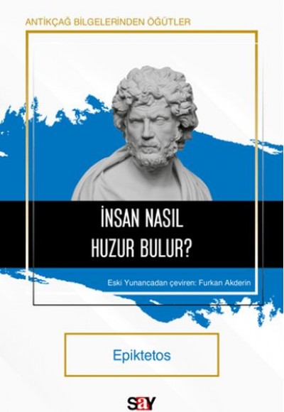 İnsan Nasıl Huzur Bulur?