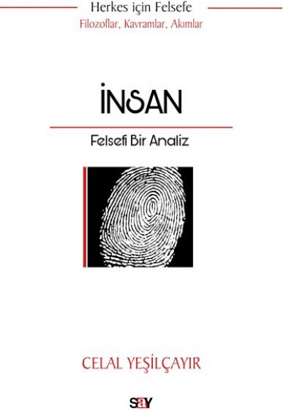 İnsan :Felsefi Bir Analiz İnsan :Felsefi Bir Analiz