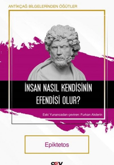 İnsan Nasıl Kendisinin Efendisi Olur?