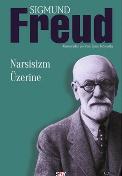 Narsisizm Üzerine Narsisizm Üzerine