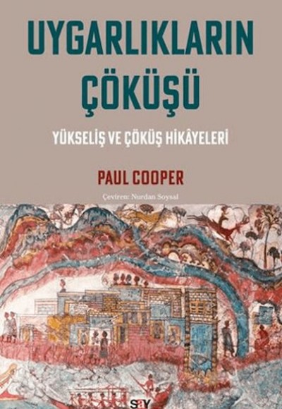 Uygarlıkların Çöküşü
