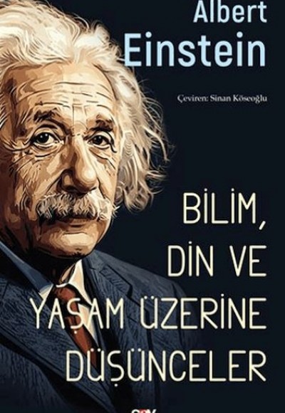 Bilim, Din ve Yaşam Üzerine Du¨şu¨nceler
