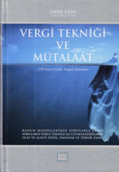 Vergi Tekniği ve Mütalaat (Ciltli) Vergi Tekniği ve Mütalaat (Ciltli)