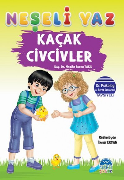 Neşeli Yaz - Kaçak Civcivler Neşeli Yaz - Kaçak Civcivler