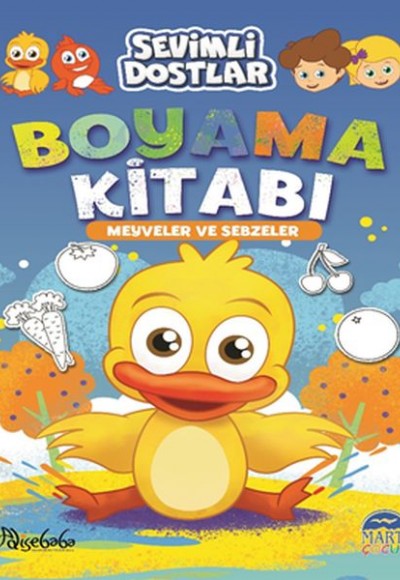 Sevimli Dostlar Boyama Kitabı - Meyveler ve Sebzeler Sevimli Dostlar Boyama Kitabı - Meyveler ve Sebzeler