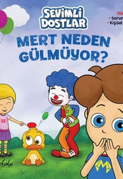 Mert Neden Gülmüyor ? Mert Neden Gülmüyor ?