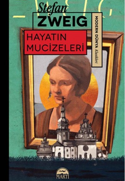 Hayatın Mucizeleri - Modern Dünya Klasikleri Hayatın Mucizeleri - Modern Dünya Klasikleri